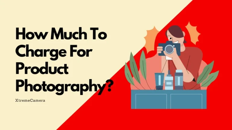 How Much To Charge For Product Photography
